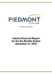 Piedmont Lithium Interim Financial Reporting - December 31, 2019.